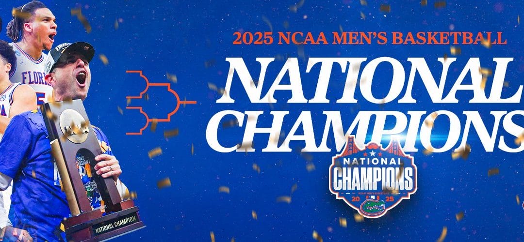 Florida Gators Win 2025 NCAA Men’s Basketball Tournament, Claim Third National Championship